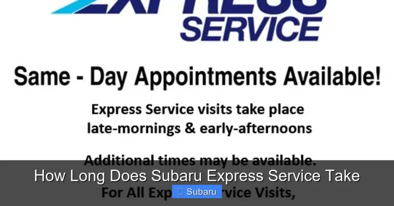How Long Does Subaru Express Service Take