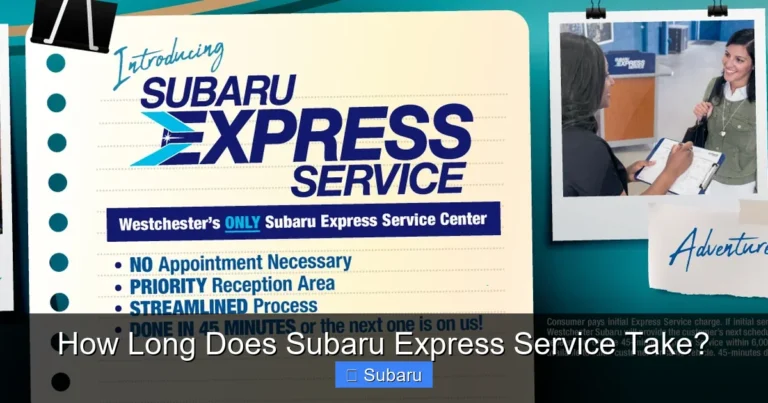 How Long Does Subaru Express Service Take?