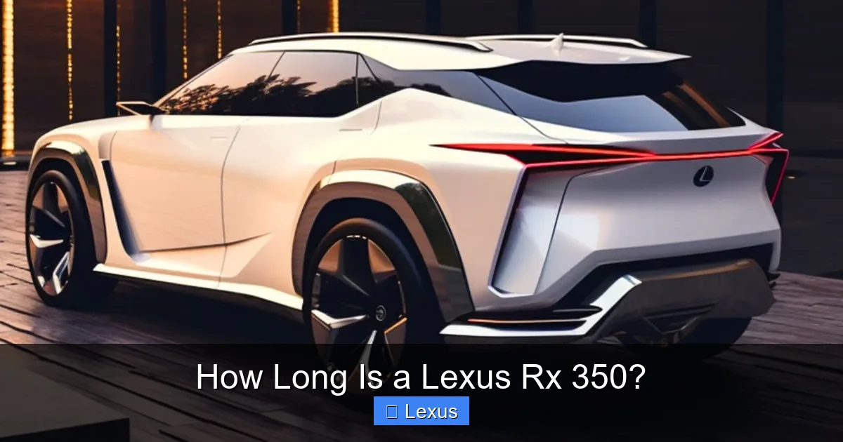 How Long Is a Lexus Rx 350?