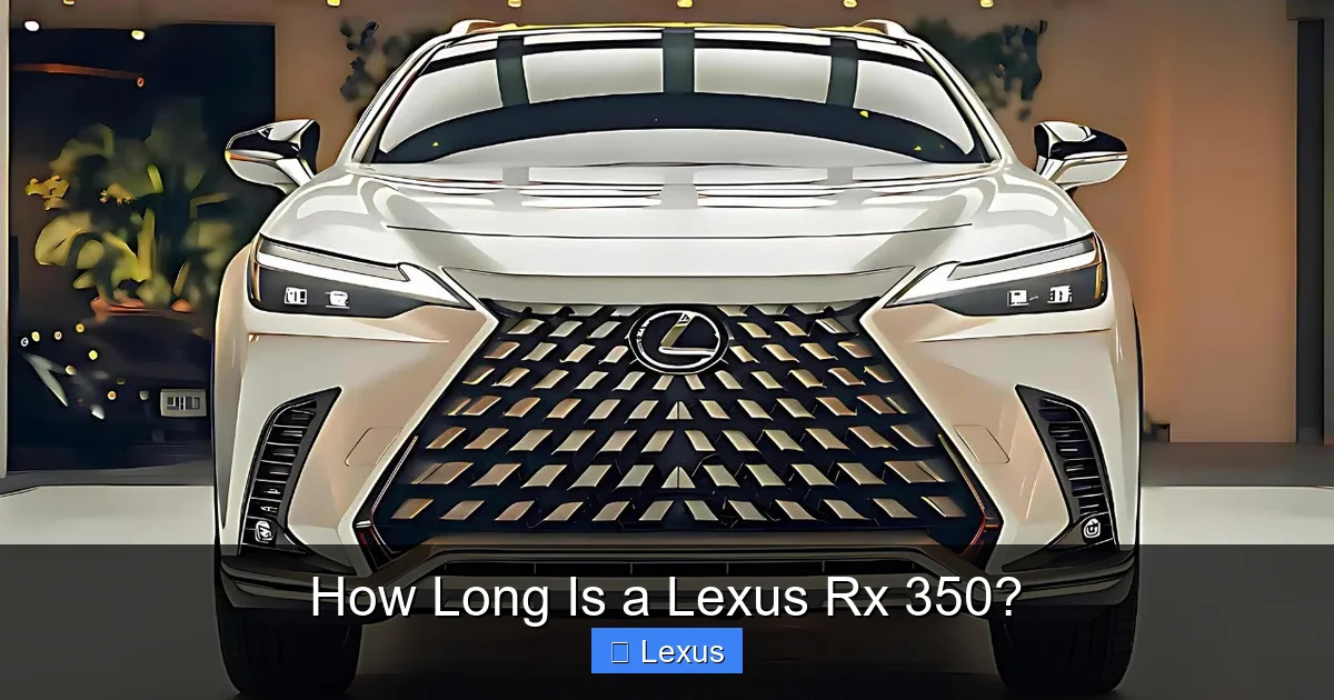 How Long Is a Lexus Rx 350?