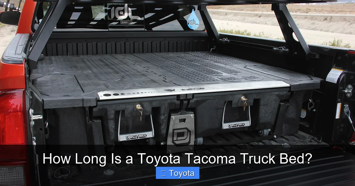 Cool How Long Is A Tacoma With A 6 Foot Bed Pictures