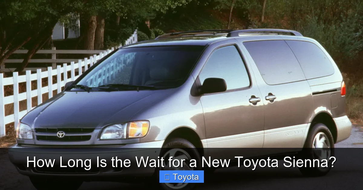 How Long Is the Wait for a New Toyota Sienna?