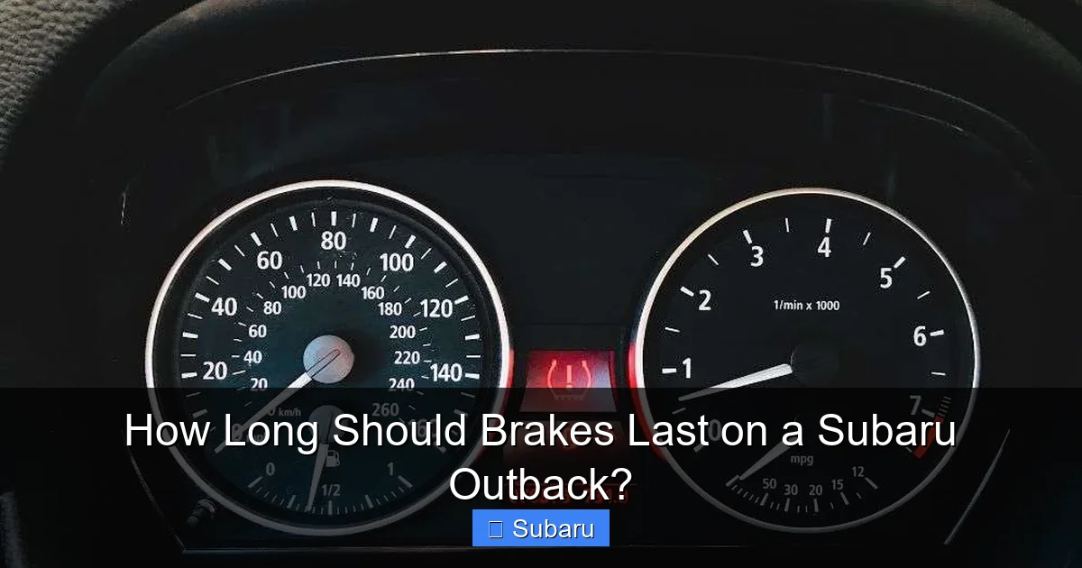 How Long Should Brakes Last on a Subaru Outback?
