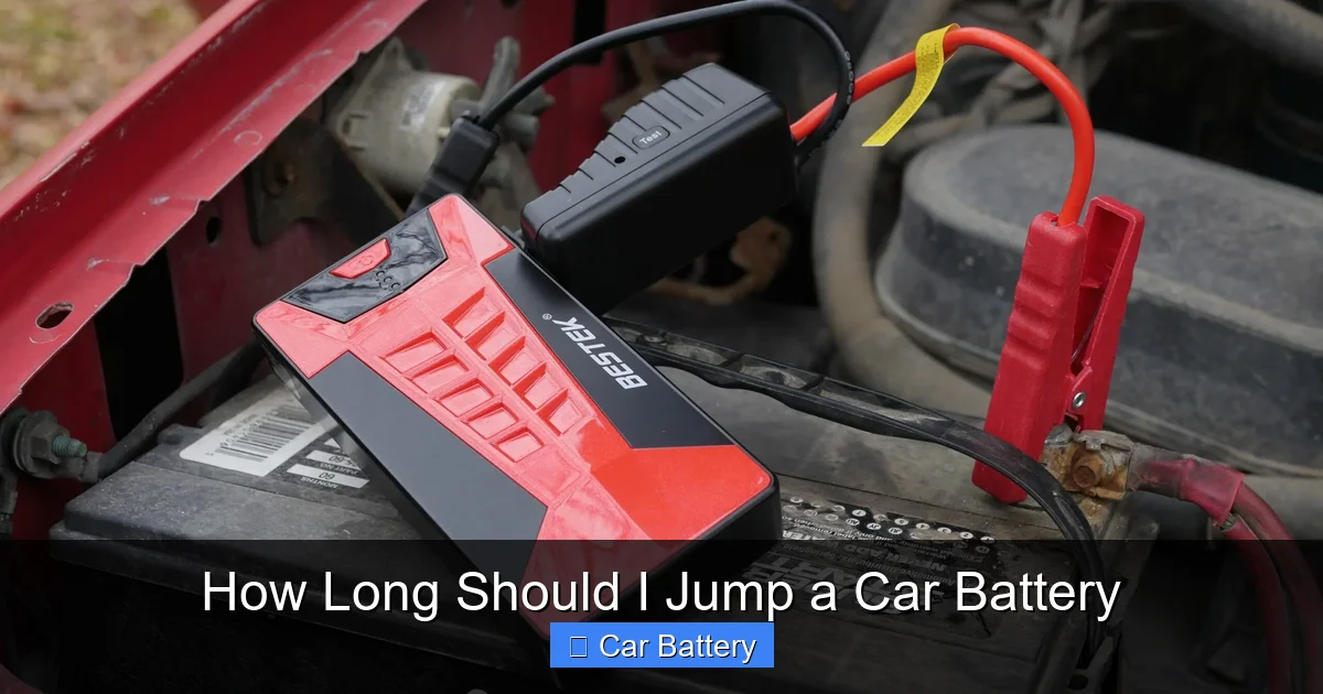 How Long Should I Jump a Car Battery