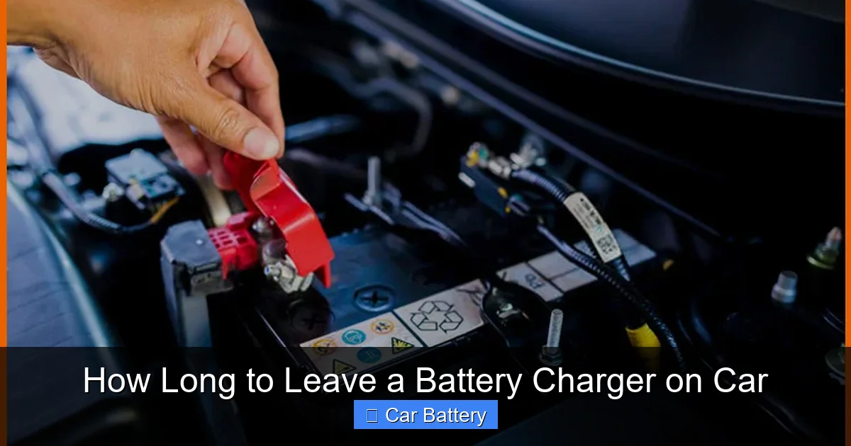 How Long to Leave a Battery Charger on Car