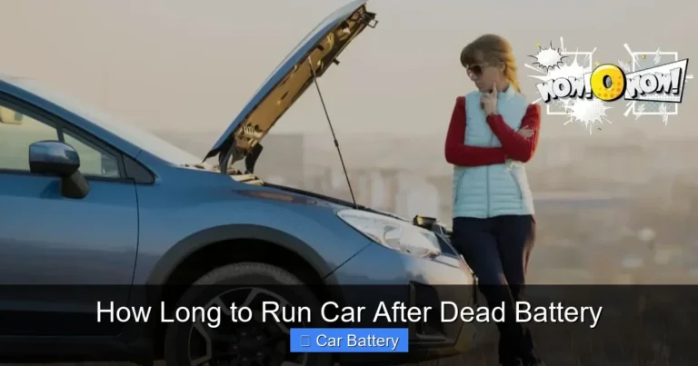 How Long to Run Car After Dead Battery