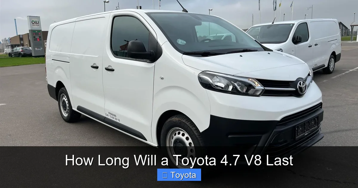 How Long Will a Toyota 4.7 V8 Last
