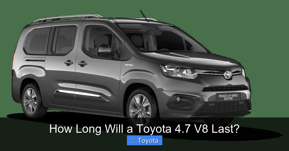 How Long Will a Toyota 4.7 V8 Last?
