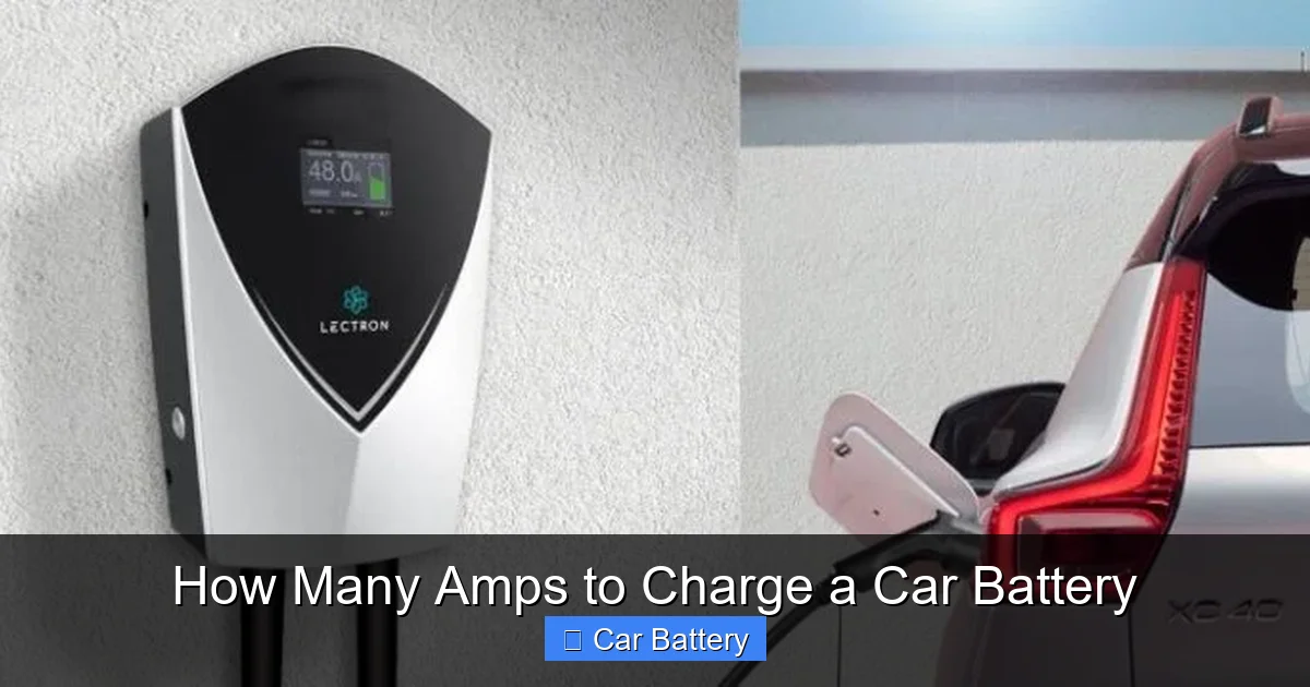 How Many Amps to Charge a Car Battery