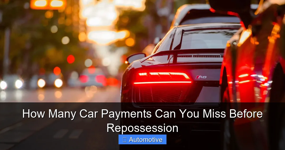 How Many Car Payments Can You Miss Before Repossession