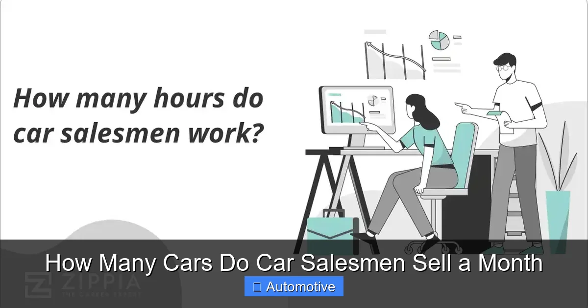 How Many Cars Do Car Salesmen Sell a Month