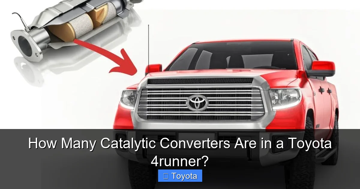 How Many Catalytic Converters Are in a Toyota 4runner?