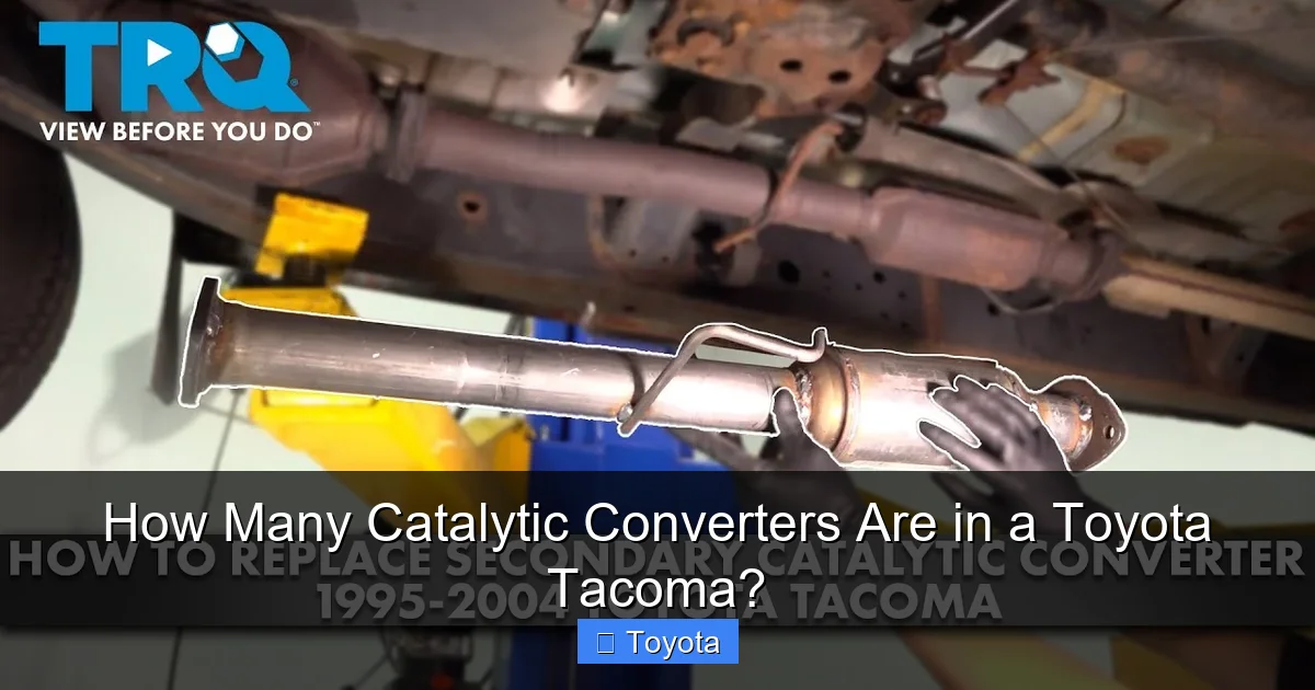 How Many Catalytic Converters Are in a Toyota Tacoma?