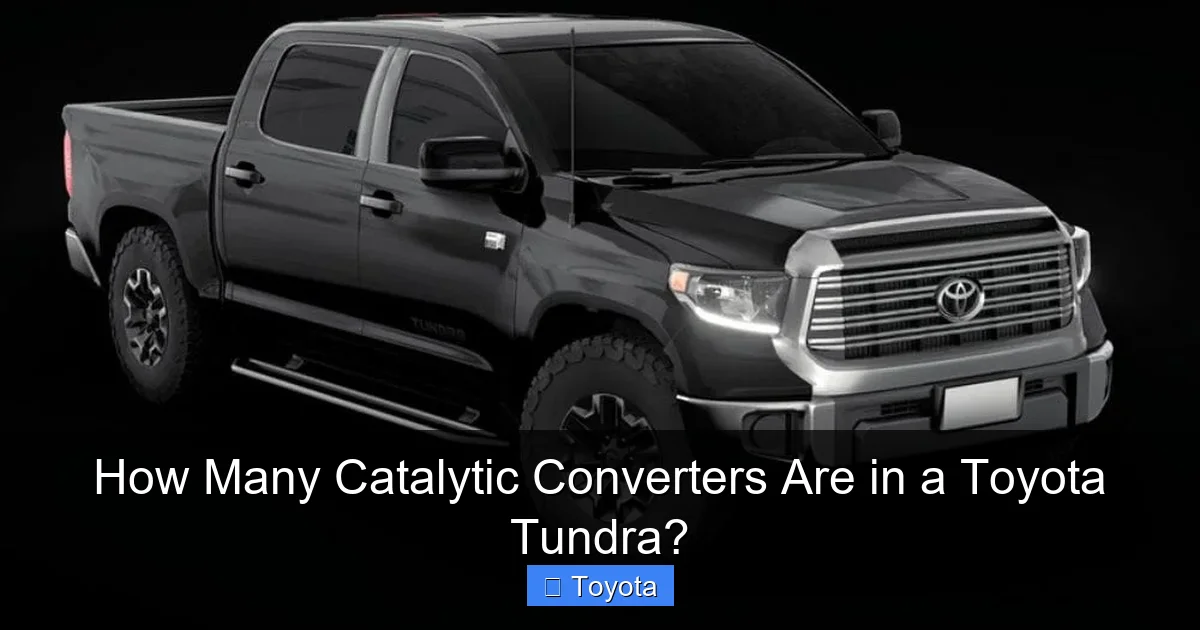 How Many Catalytic Converters Are in a Toyota Tundra?