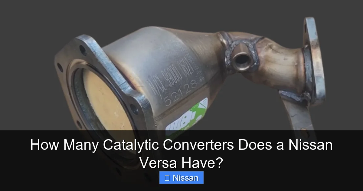 How Many Catalytic Converters Does a Nissan Versa Have?