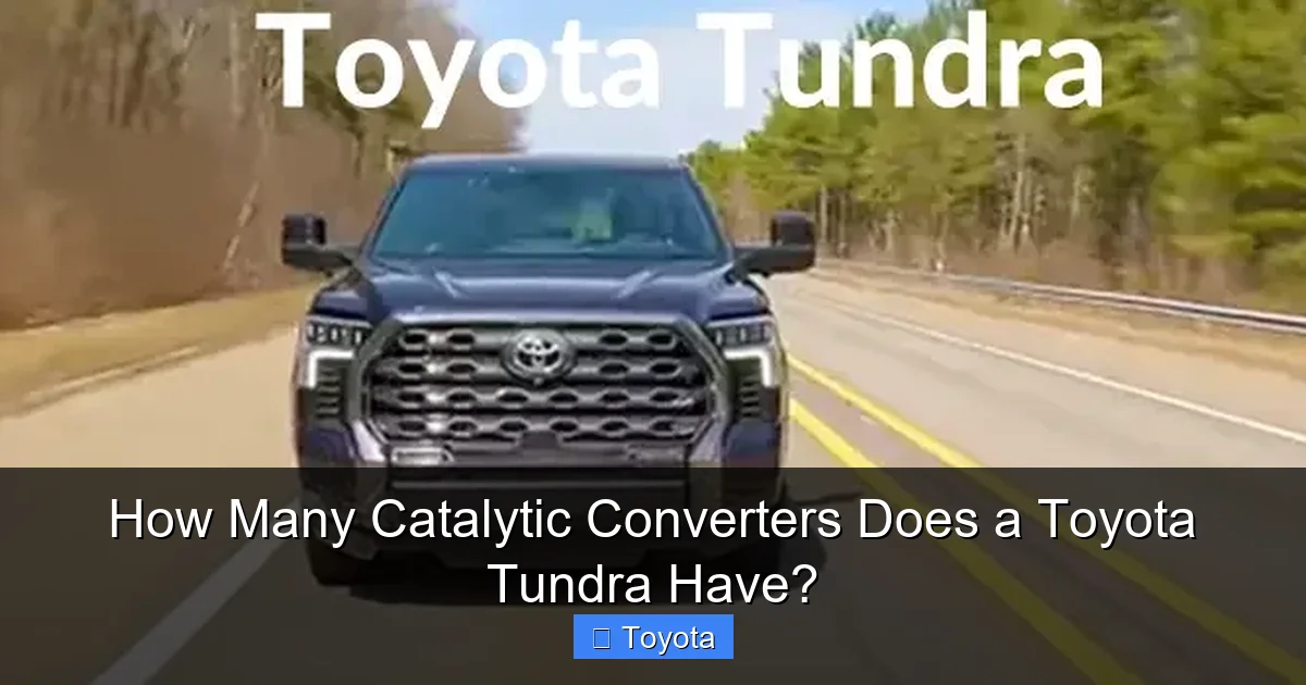 How Many Catalytic Converters Does a Toyota Tundra Have?