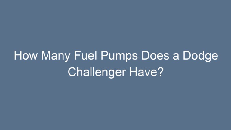 How Many Fuel Pumps Does a Dodge Challenger Have?