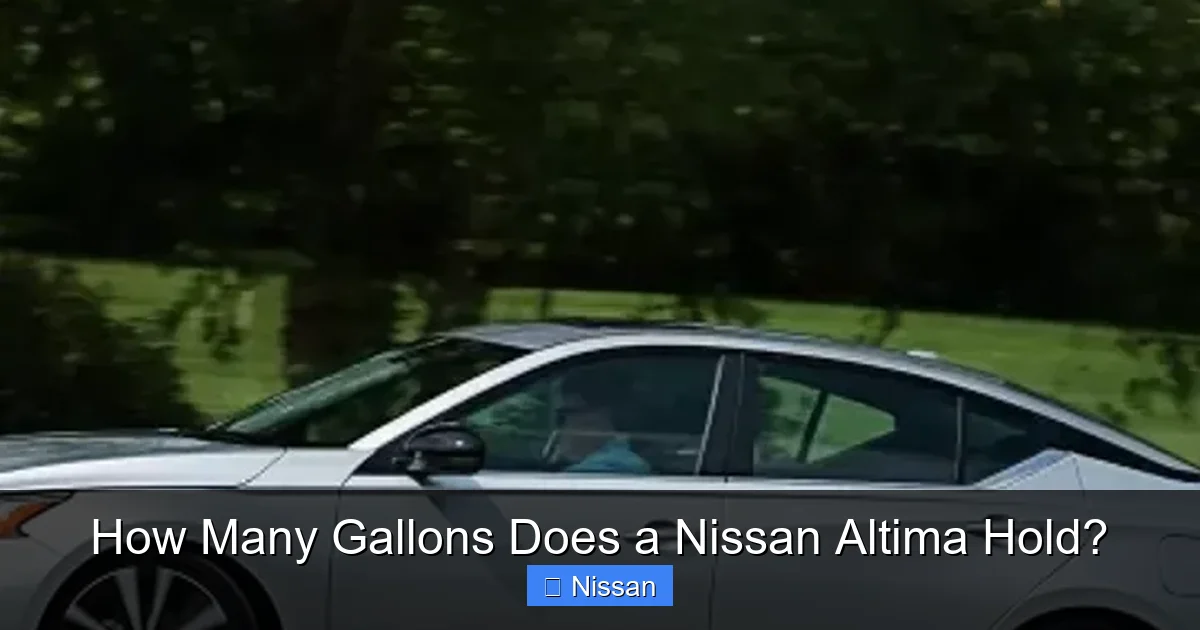 How Many Gallons Does a Nissan Altima Hold?