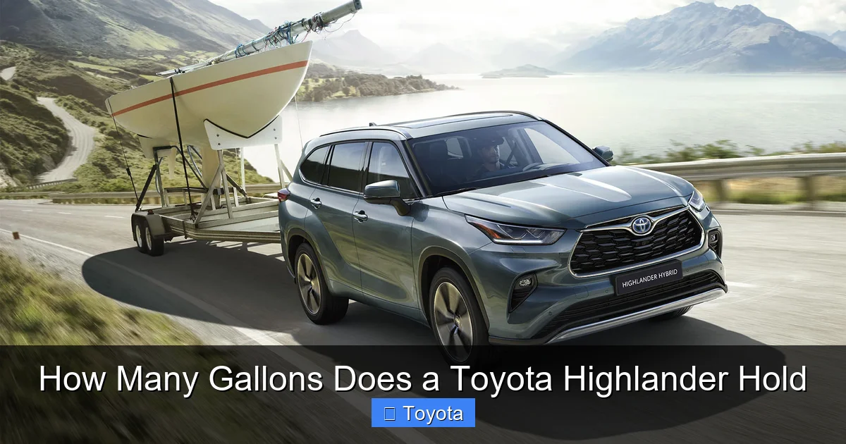 How Many Gallons Does a Toyota Highlander Hold
