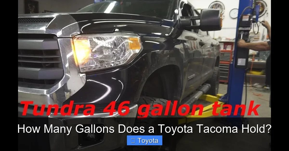How Many Gallons Does a Toyota Tacoma Hold?