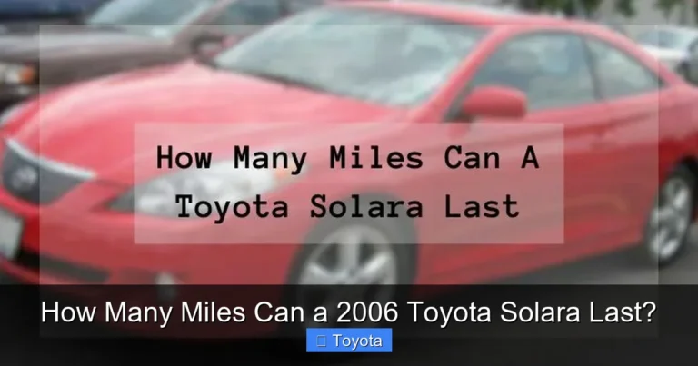 How Many Miles Can a 2006 Toyota Solara Last?