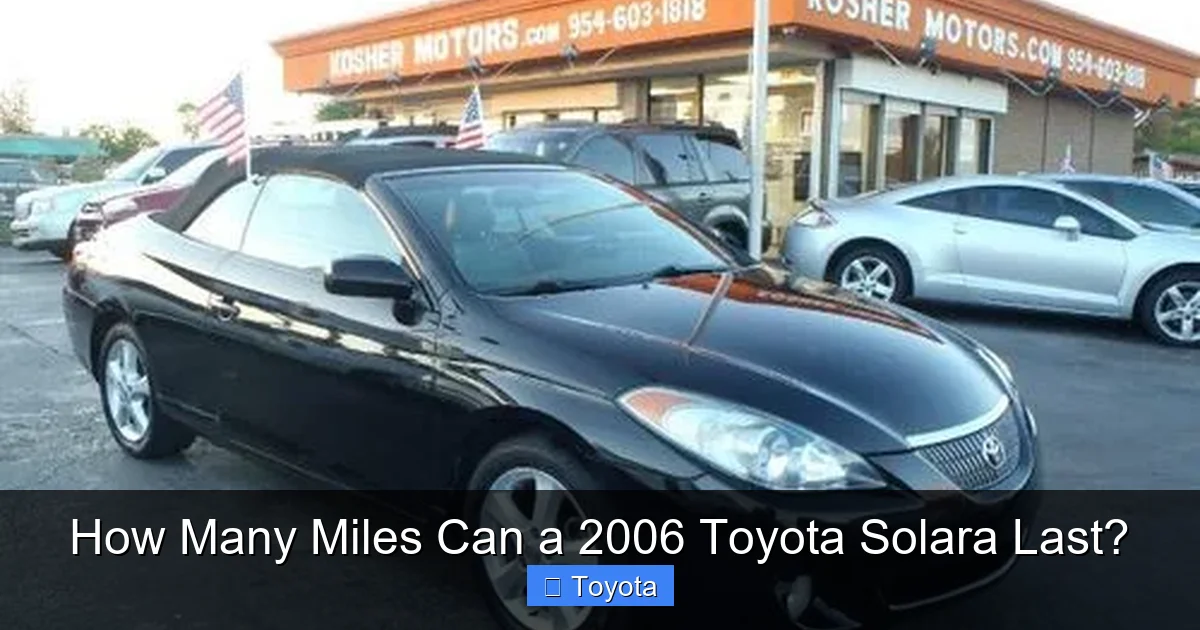 How Many Miles Can a 2006 Toyota Solara Last?
