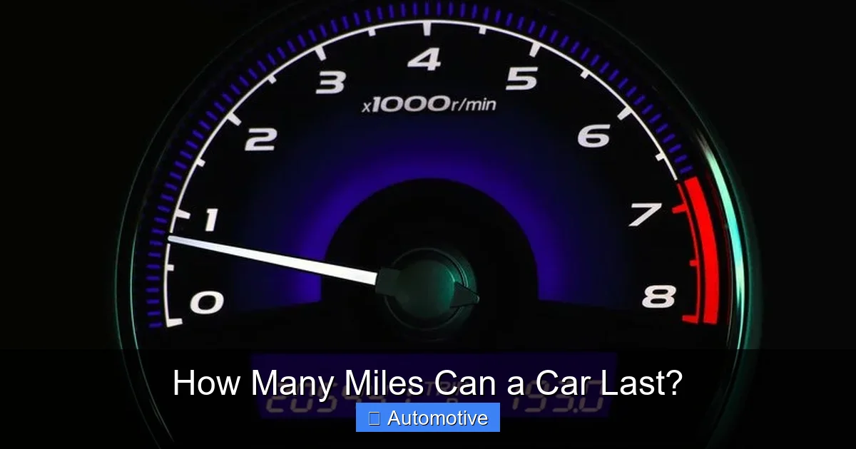 How Many Miles Can a Car Last?
