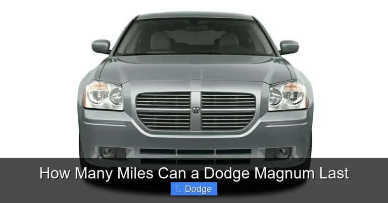 How Many Miles Can a Dodge Magnum Last