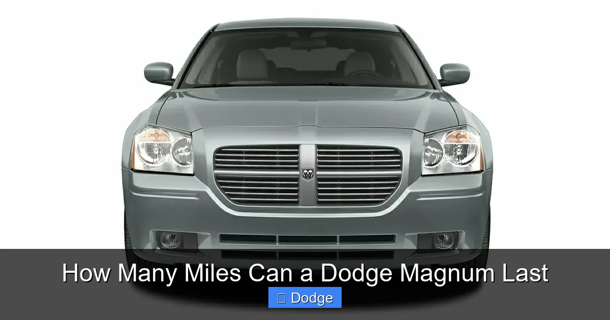How Many Miles Can a Dodge Magnum Last