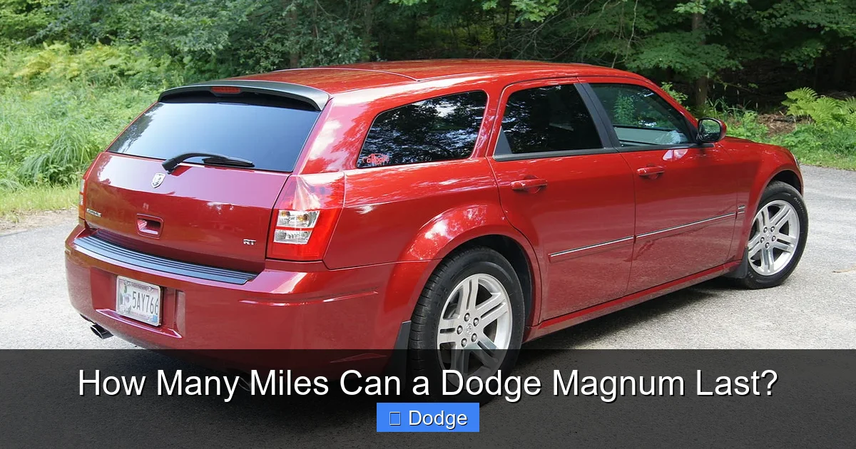 How Many Miles Can a Dodge Magnum Last?