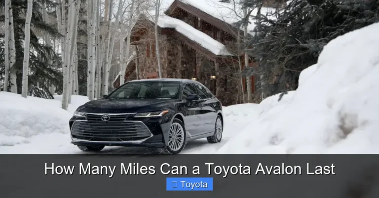 How Many Miles Can a Toyota Avalon Last