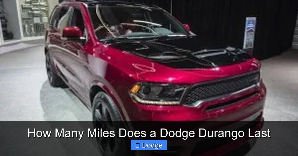 How Many Miles Does a Dodge Durango Last