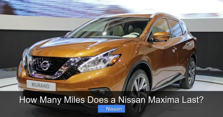 How Many Miles Does a Nissan Maxima Last?