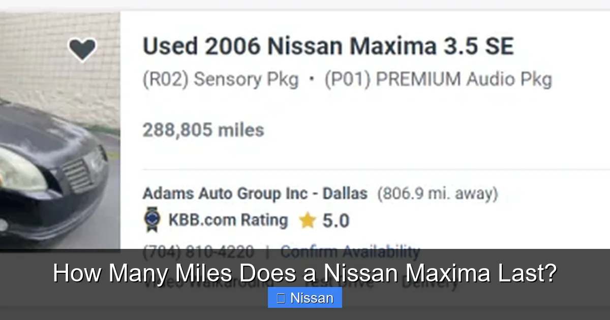 How Many Miles Does a Nissan Maxima Last?
