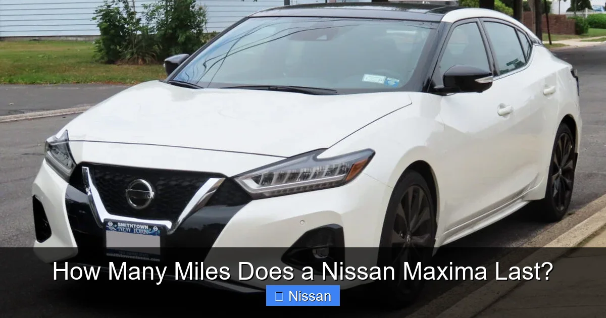 How Many Miles Does a Nissan Maxima Last?