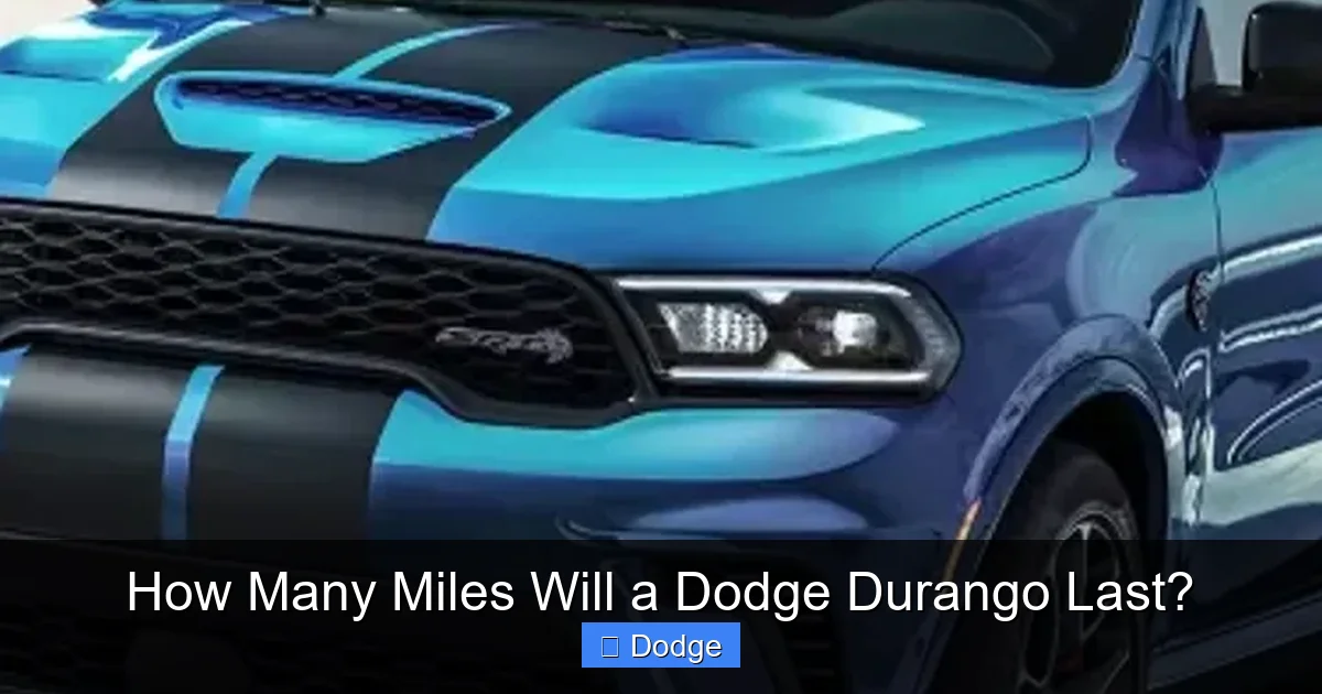 How Many Miles Will a Dodge Durango Last?