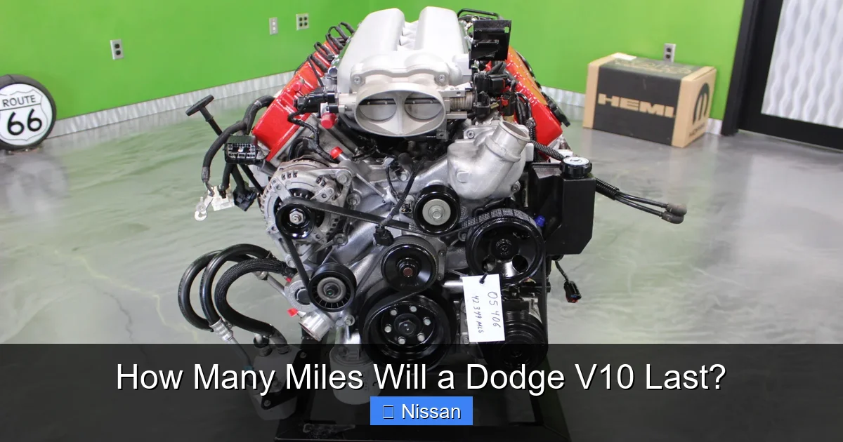 How Many Miles Will a Dodge V10 Last?