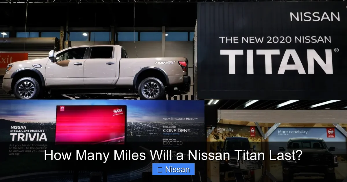 How Many Miles Will a Nissan Titan Last?