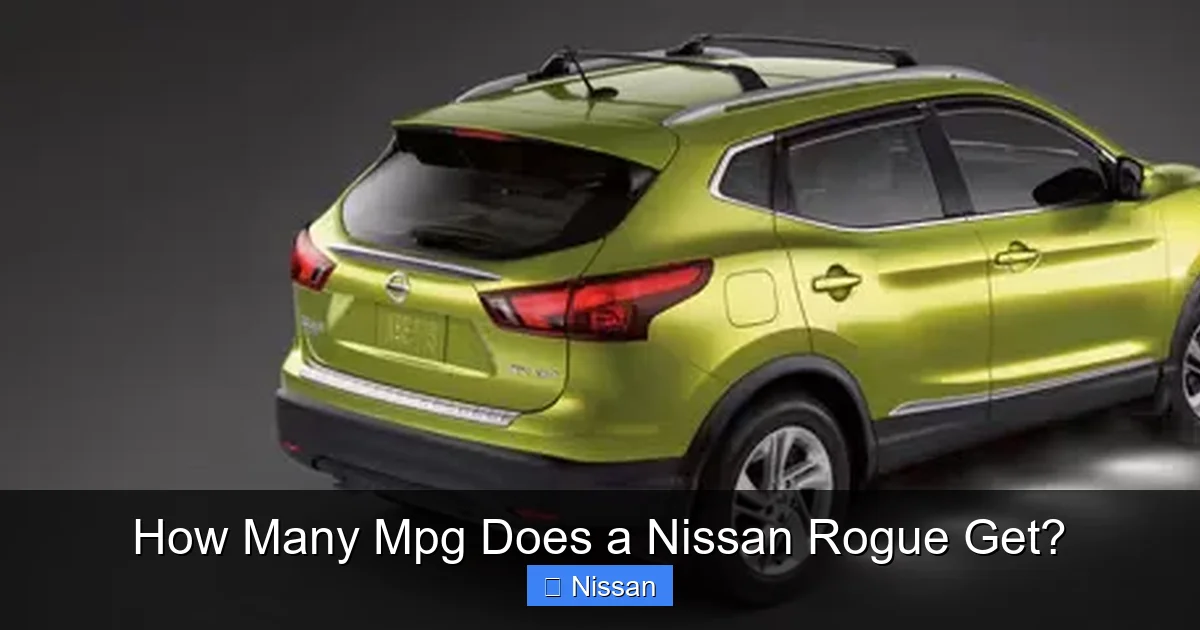 How Many Mpg Does a Nissan Rogue Get?