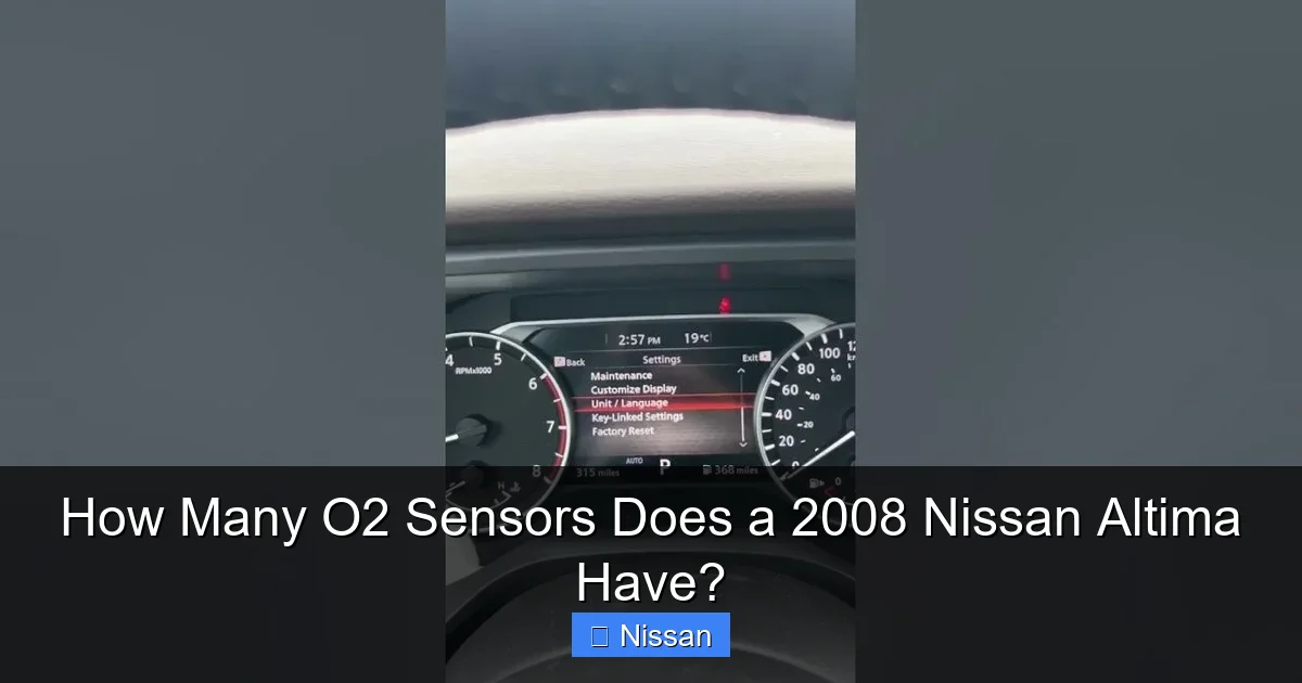 How Many O2 Sensors Does a 2008 Nissan Altima Have?