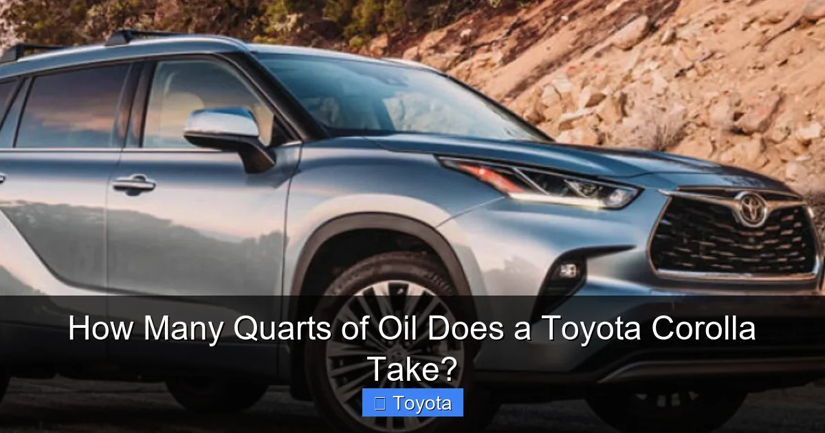 How Many Quarts of Oil Does a Toyota Corolla Take?