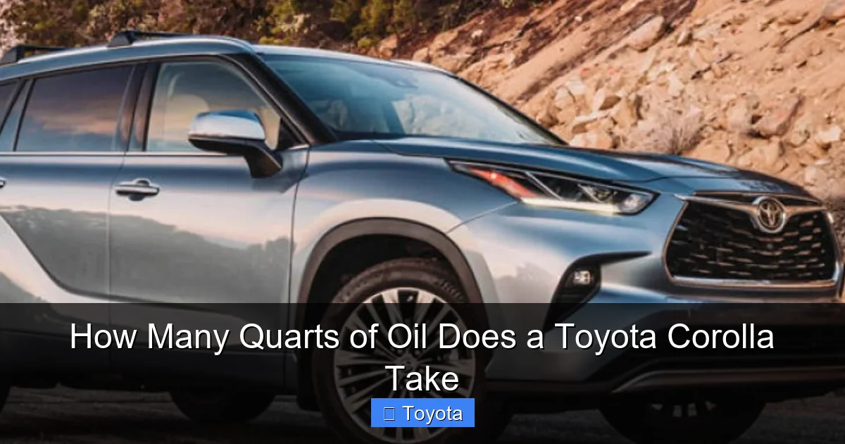 How Many Quarts of Oil Does a Toyota Corolla Take