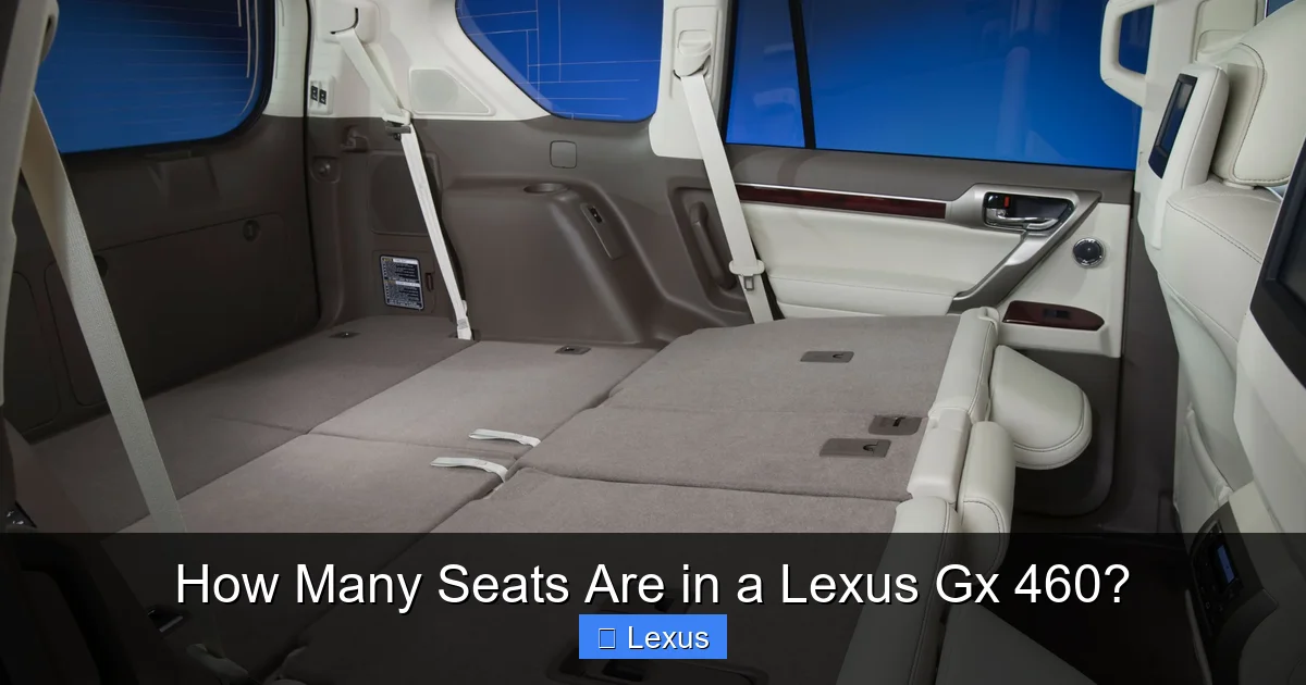 How Many Seats Are in a Lexus Gx 460?