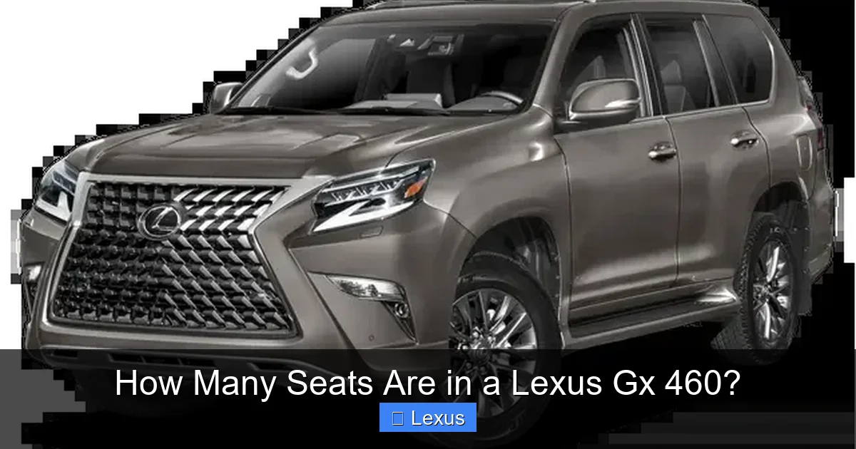 How Many Seats Are in a Lexus Gx 460?