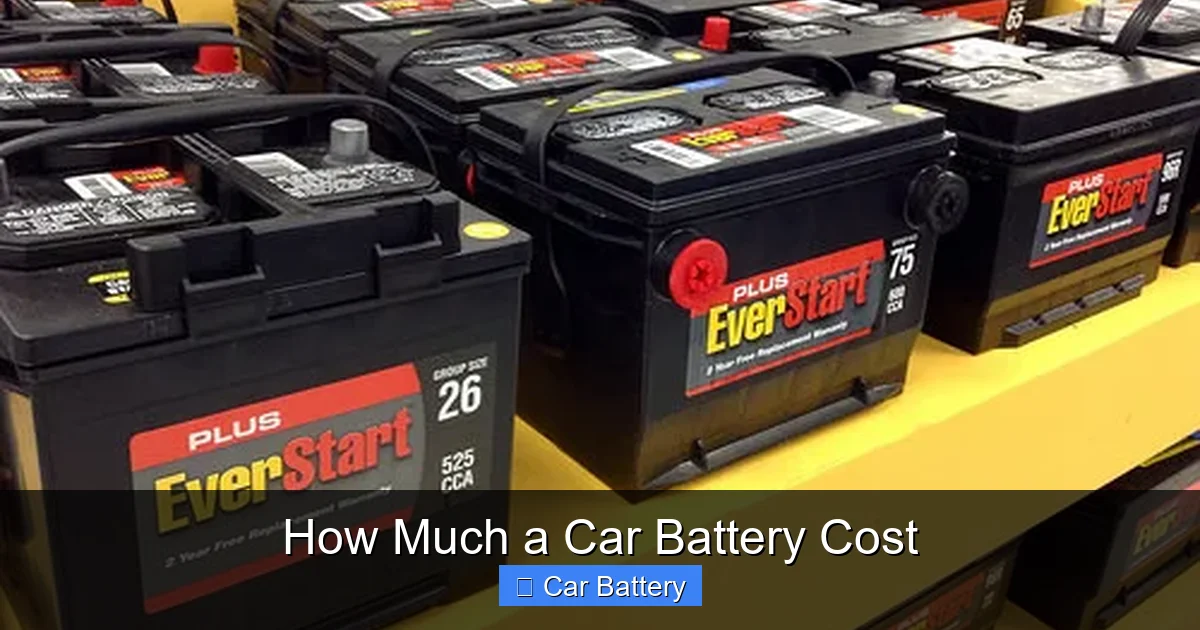 How Much a Car Battery Cost