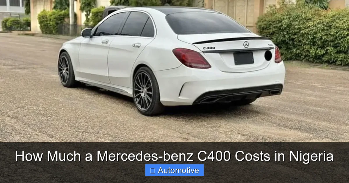 How Much a Mercedes-benz C400 Costs in Nigeria