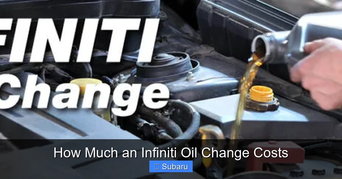 How Much an Infiniti Oil Change Costs