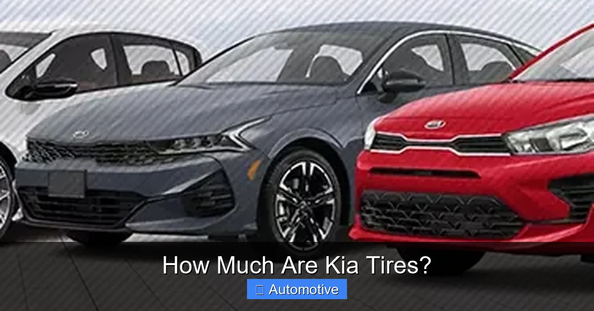 How Much Are Kia Tires?