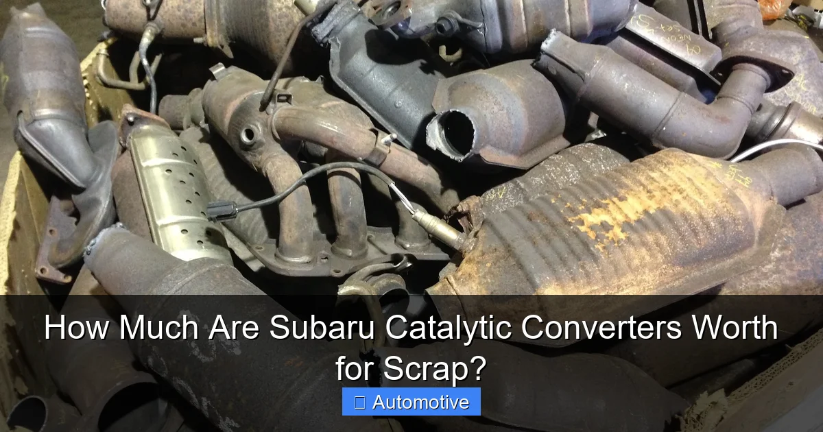 How Much Are Subaru Catalytic Converters Worth for Scrap?
