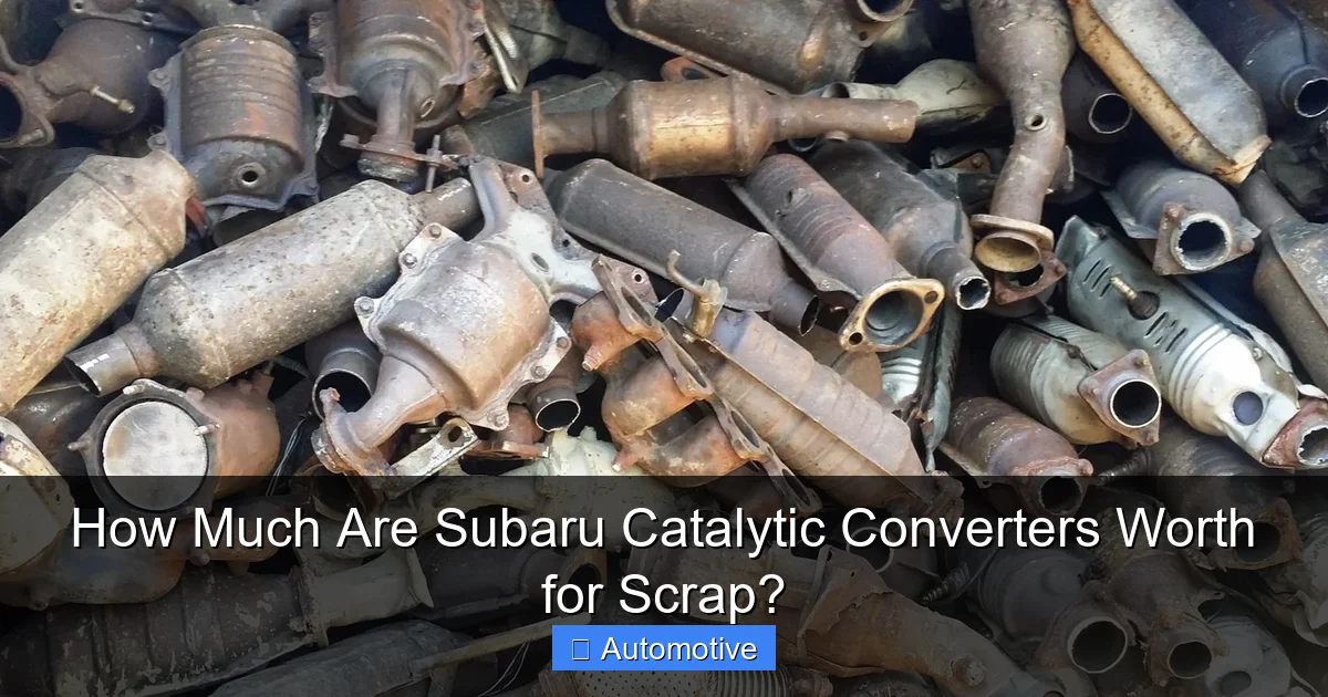 How Much Are Subaru Catalytic Converters Worth for Scrap?